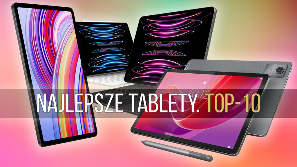 najlepszy tablet