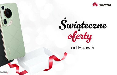 HUAWEI Pura 70 Ultra kupisz taniej dzięki Świątecznym Ofertom Huawei