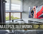 Najlepsze telewizory. TOP-10